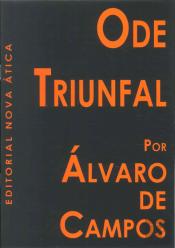 Ode Triunfal por Álvaro de Campos