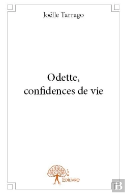 Bertrand.pt - Odette, Confidences De Vie