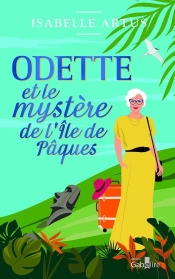 Odette Et Le Mystère De L'Île De Pâques
