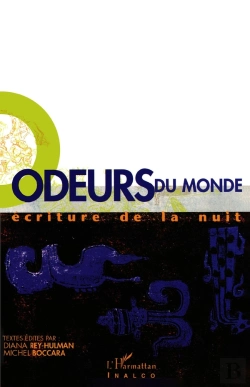 Bertrand.pt - Odeurs Du Monde, Écriture De La Nuit