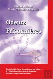 Odeurs Prisonnieres
