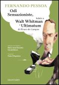 Odi Sensazioniste, Saluto a Walt Whitman e Ultimatum di Álvaro de Campos