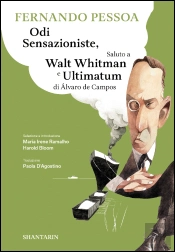 Odi Sensazioniste, Saluto a Walt Whitman e Ultimatum di Álvaro de Campos