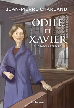 Bertrand.pt - Odile Et Xavier Tome 2 ; Le Parc La Fontaine