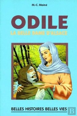 Bertrand.pt - Odile, La Belle Dame D'Alsace