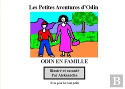 Bertrand.pt - Odin En Famille ; Petites Aventures D'Odin