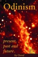 Odinism: Present, Past And Future