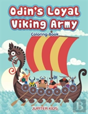 Odin'S Loyal Viking Army Coloring Book