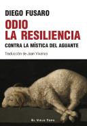 Odio La Resilencia