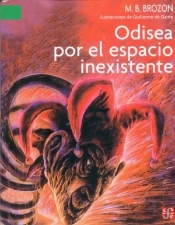 Odisea Por El Espacio Inexistente('A La Orilla Del Viento')(Para Los Que Leen Bien)