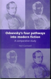 Odoevsky'S Four Pathways Into Modern Fiction