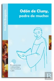 Odón De Cluny, Padre De Muchos