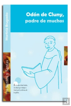 Bertrand.pt - Odón De Cluny, Padre De Muchos