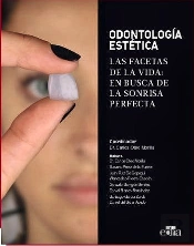 Odontologia Estetica Las Facetas De La Vida: En Busca De La