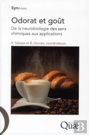 Odorat Et Goût ; De La Neurobiologie Des Sens Chimiques Aux Applications