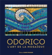 Odorico, L'Art De La Mosaïque