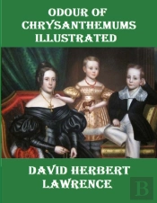 Odour Of Chrysanthemums Illustrated