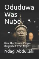 Oduduwa Was Nupe