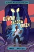 Odwar Vs. The Shadow Queen