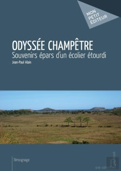 Bertrand.pt - Odyssée Champêtre ; Souvenirs Épars D'Un Écolier Étourdi