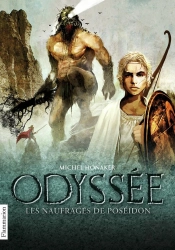 Odyssée Tome 2 : Les Naufragés De Poséidon