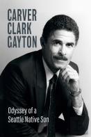 Odyssey Of A Seattle Native Son