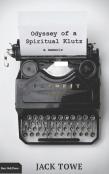 Odyssey Of A Spiritual Klutz