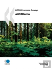 Oecd Economic Surveys: Australia 2008