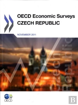 Bertrand.pt - Oecd Economic Surveys : Czech Republic 2011