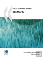 Oecd Economic Surveys: Denmark 2009