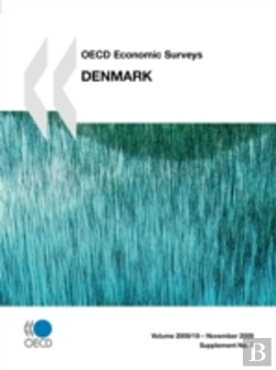 Bertrand.pt - Oecd Economic Surveys: Denmark 2009