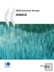 Oecd Economic Surveys: Greece 2009