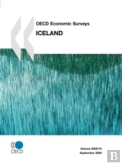 Bertrand.pt - Oecd Economic Surveys: Iceland 2009