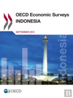 Bertrand.pt - Oecd Economic Surveys: Indonesia 2012