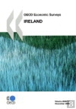 Bertrand.pt - Oecd Economic Surveys: Ireland 2009