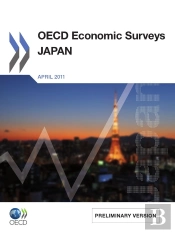 Oecd Economic Surveys : Japan 2011