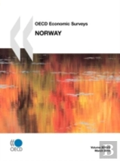 Oecd Economic Surveys: Norway 2010