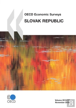 Bertrand.pt - Oecd Economic Surveys : Slovak Republic 2010