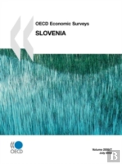 Bertrand.pt - Oecd Economic Surveys: Slovenia 2009