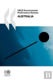 Oecd Environmental Performance Reviews Australia