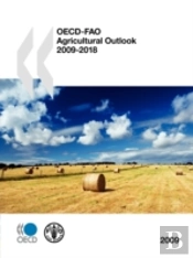 Oecd Fao- Agricultural Outlook (Formerly: Oecd Agricultural Outlook)