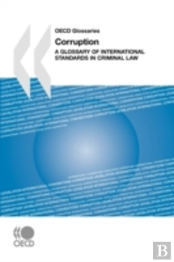 Bertrand.pt - Oecd Glossaries Corruption