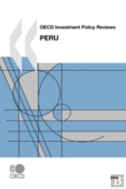 Bertrand.pt - Oecd Peru Investment Policy Review