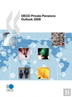 Bertrand.pt - Oecd Private Pensions Outlook 2008