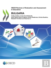 Oecd Reviews Of Evaluation And Assessment In Education: Bulgaria