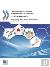 Oecd Reviews Of Evaluation And Assessment In Education: Czech Republic 2012