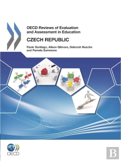 Bertrand.pt - Oecd Reviews Of Evaluation And Assessment In Education: Czech Republic 2012