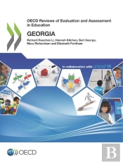 Oecd Reviews Of Evaluation And Assessment In Education: Georgia