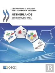 Oecd Reviews Of Evaluation And Assessment In Education: Netherlands 2014