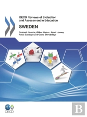 Oecd Reviews Of Evaluation And Assessment In Education: Sweden 2011